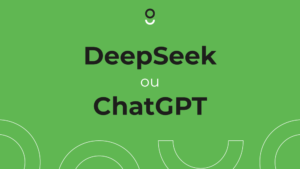 Leia mais sobre o artigo DeepSeek ou ChatGPT: O que a nova IA significa na prática?